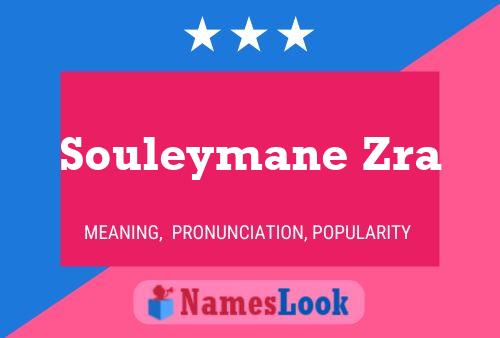 Souleymane Zra Name Poster