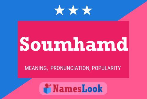 Soumhamd Name Poster