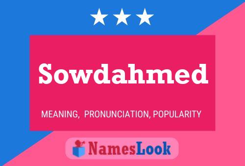 Sowdahmed Name Poster