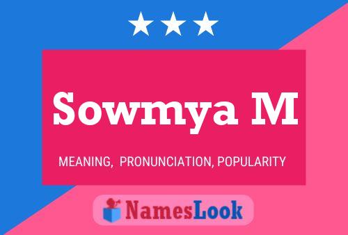 Sowmya M Name Poster