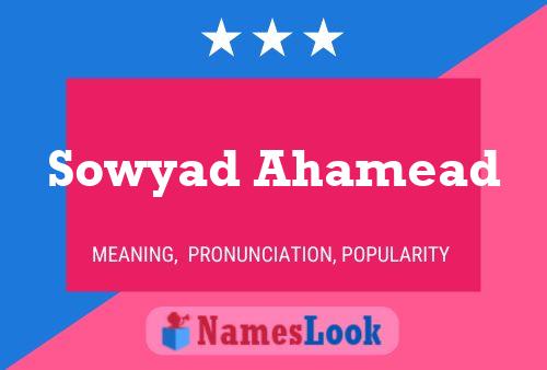 Sowyad Ahamead Name Poster