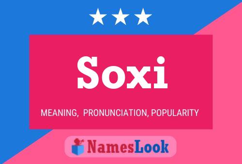 Soxi Name Poster