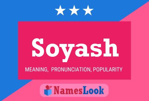 Soyash Name Poster