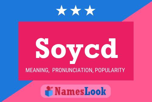 Soycd Name Poster