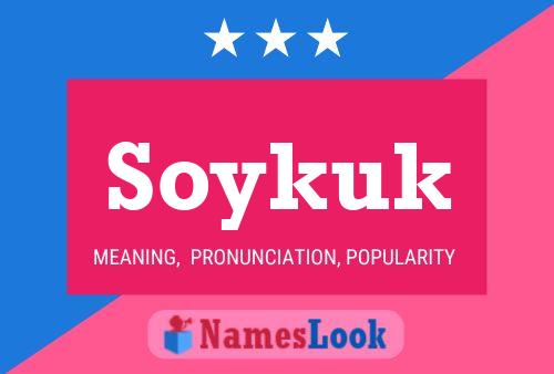 Soykuk Name Poster