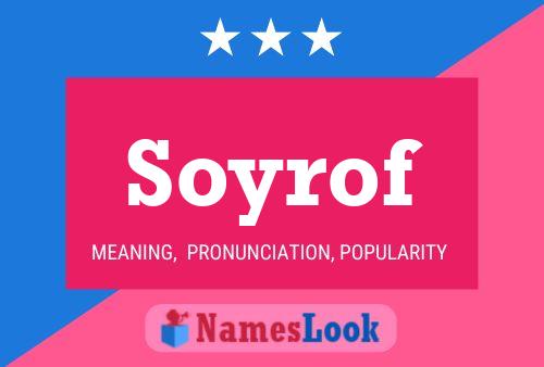 Soyrof Name Poster