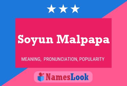 Soyun Malpapa Name Poster