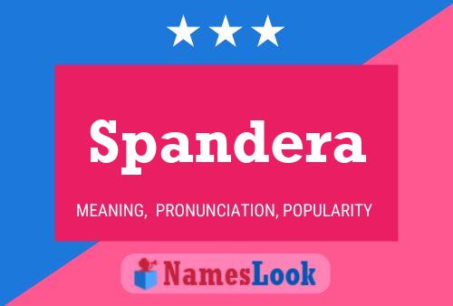 Spandera Name Poster