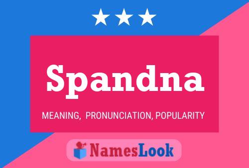 Spandna Name Poster