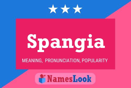 Spangia Name Poster