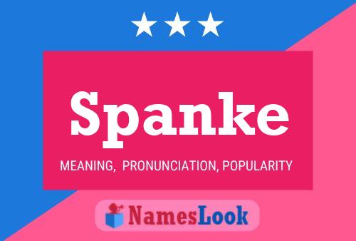 Spanke Name Poster