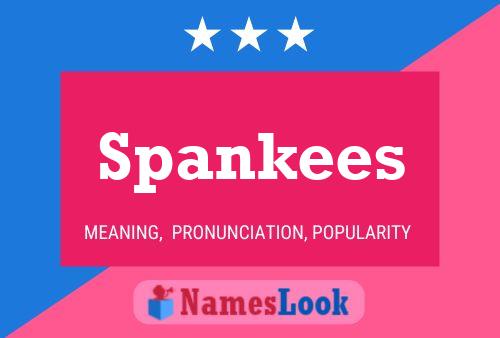 Spankees Name Poster