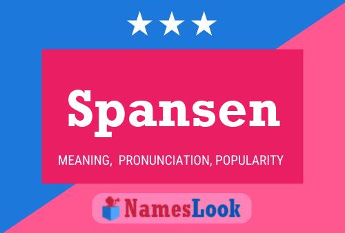 Spansen Name Poster