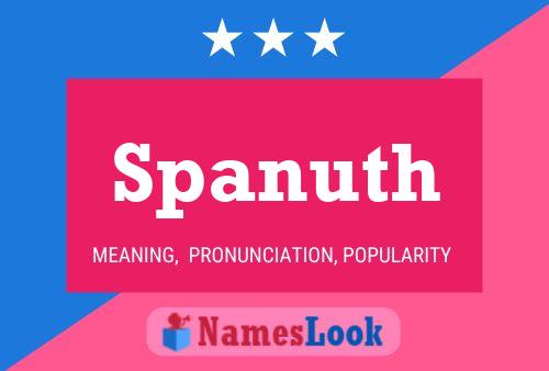 Spanuth Name Poster