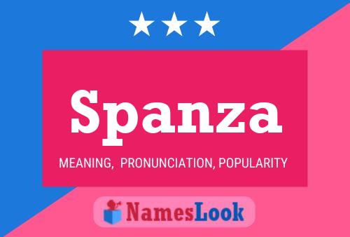 Spanza Name Poster