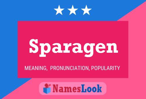 Sparagen Name Poster