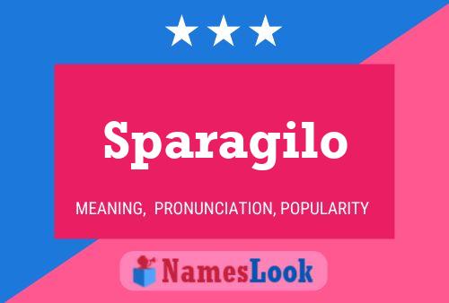 Sparagilo Name Poster