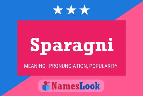 Sparagni Name Poster