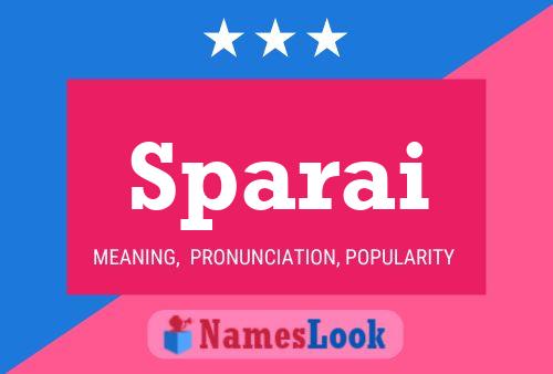 Sparai Name Poster