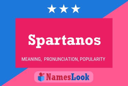 Spartanos Name Poster