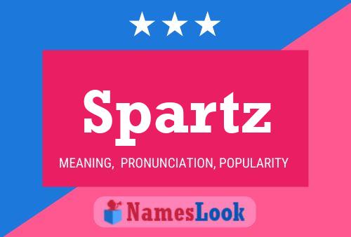 Spartz Name Poster