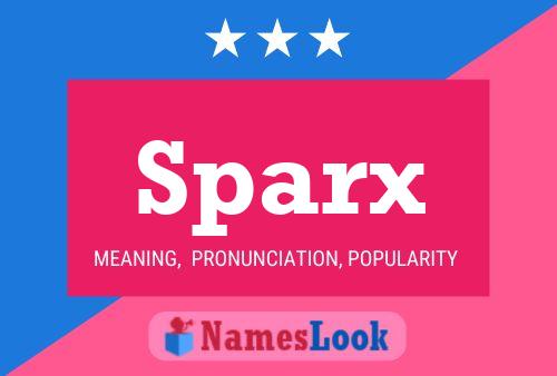 Sparx Name Poster