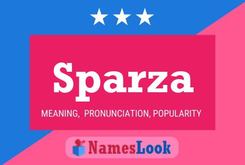 Sparza Name Poster