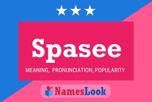 Spasee Name Poster