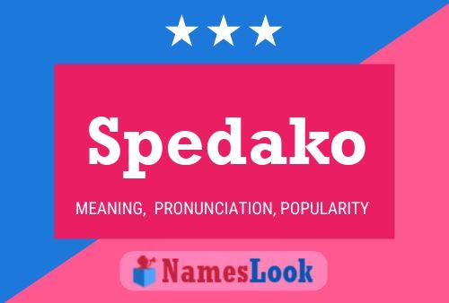 Spedako Name Poster