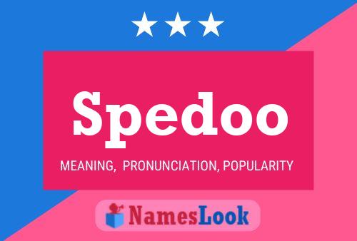 Spedoo Name Poster