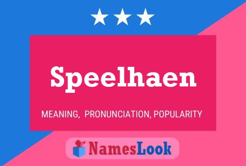 Speelhaen Name Poster