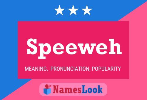 Speeweh Name Poster