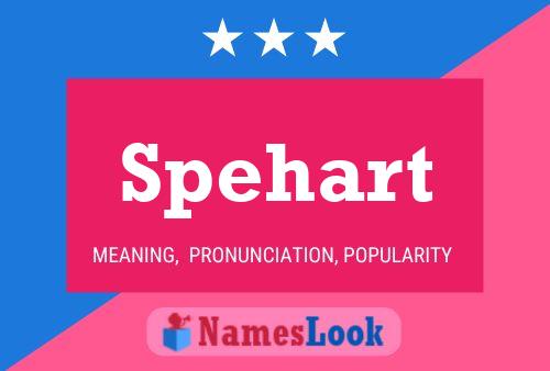 Spehart Name Poster