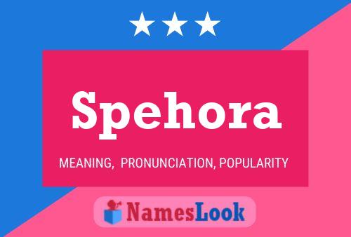 Spehora Name Poster