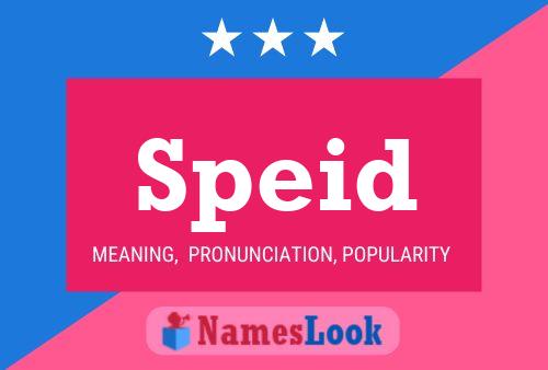 Speid Name Poster