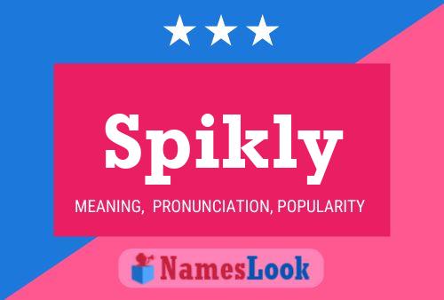 Spikly Name Poster