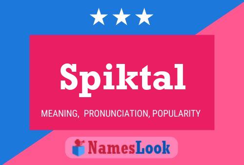 Spiktal Name Poster