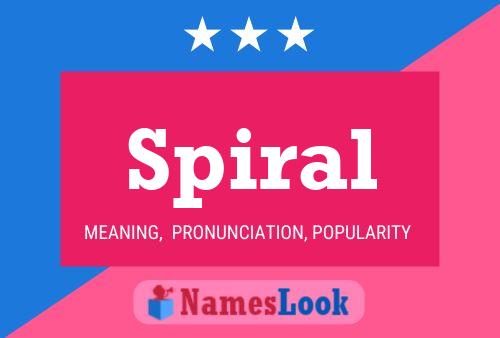 Spiral Name Poster