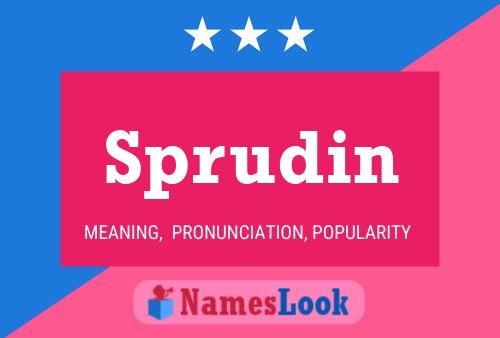 Sprudin Name Poster