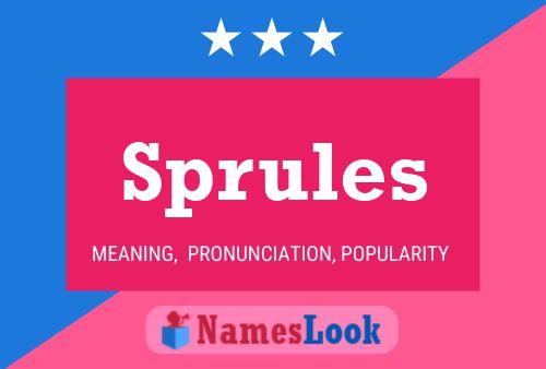 Sprules Name Poster