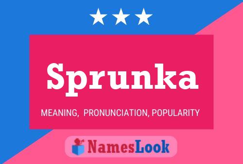 Sprunka Name Poster