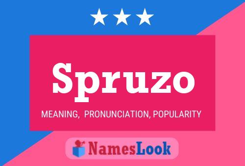 Spruzo Name Poster