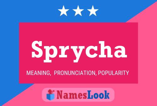 Sprycha Name Poster