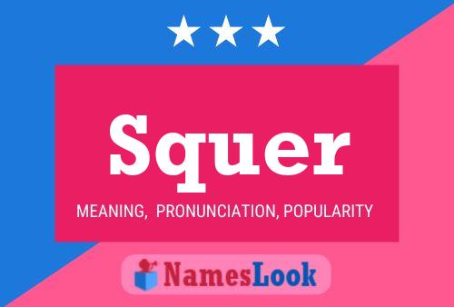 Squer Name Poster