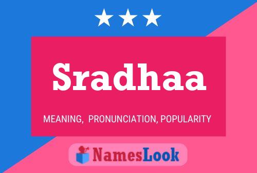 Sradhaa Name Poster