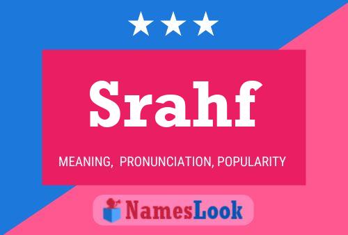 Srahf Name Poster