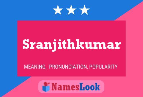 Sranjithkumar Name Poster