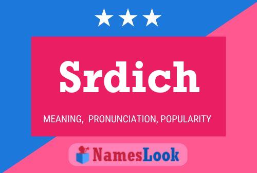 Srdich Name Poster