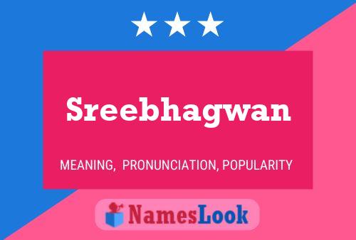 Sreebhagwan Name Poster