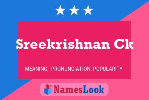 Sreekrishnan Ck Name Poster